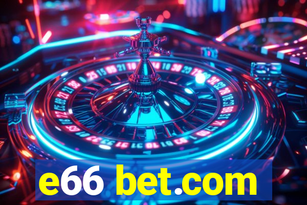 e66 bet.com